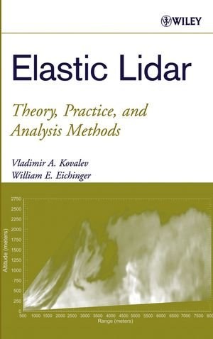 Elastic lidar theory, practice, and analysis methods /