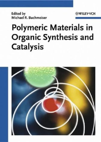 Polymeric materials in organic synthesis and catalysis