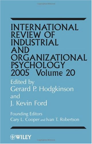 International review of industrial and organizational psychology 2005.