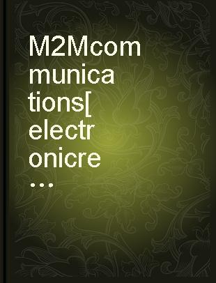 M2M communications a systems approach /