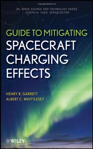 Guide to mitigating spacecraft charging effects