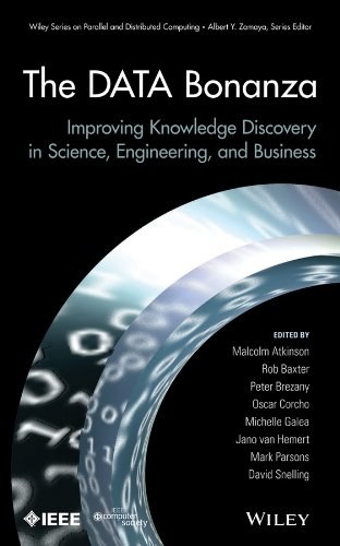 The DATA Bonanza : Improving Knowledge Discovery in Science, Engineering, and Business /
