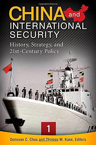 China and international security : history, strategy, and 21st-century policy /