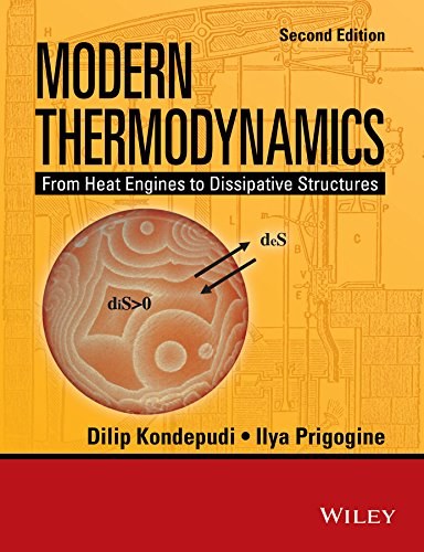 Modern thermodynamics : from heat engines to dissipative structures /