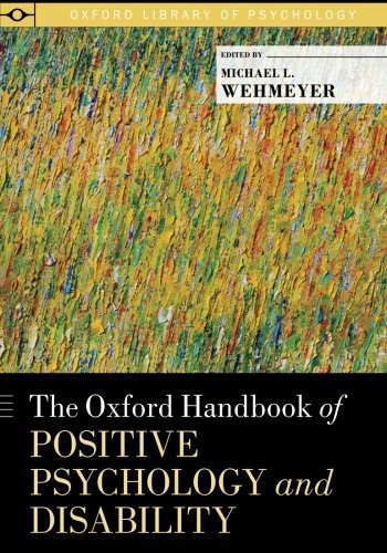 The Oxford handbook of positive psychology and disability /