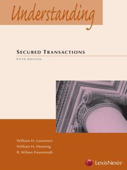 Understanding secured transactions /