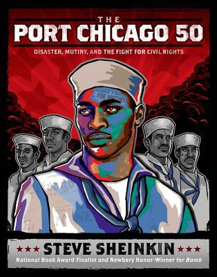 The Port Chicago 50 : disaster, mutiny, and the fight for civil rights /