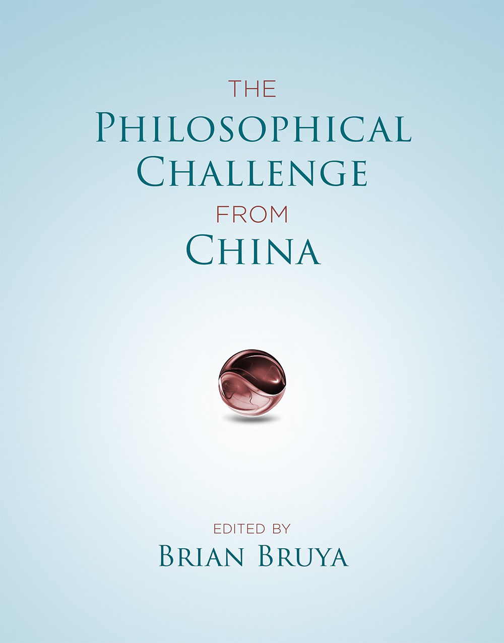 The philosophical challenge from China /