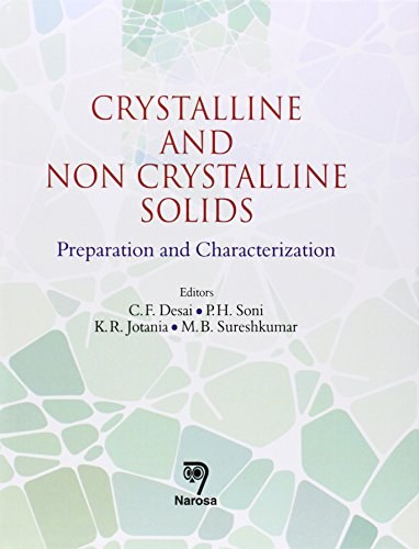 Crystalline and non crystalline solids : preparation and characterization /