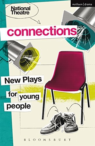 National Theatre connections 2015 : plays for young people /