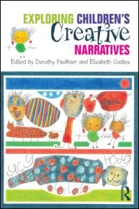 Exploring children's creative narratives /