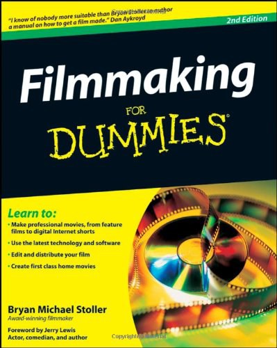 Filmmaking for dummies /