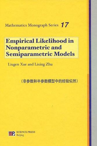 Empirical likelihood in nonparametric and semiparametric models = 非参数和半参数模型中的经验似然 /