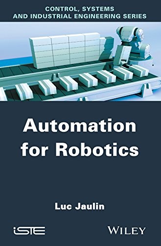 Automation for robotics /