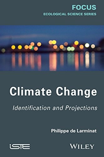 Climate change : identification and projections /