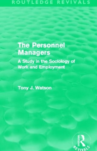 The personnel managers : a study in the sociology of work and employment /