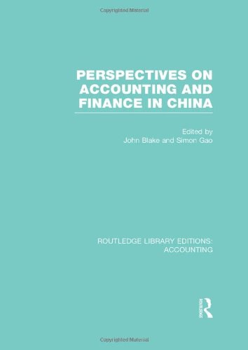 Perspectives on accounting and finance in China /