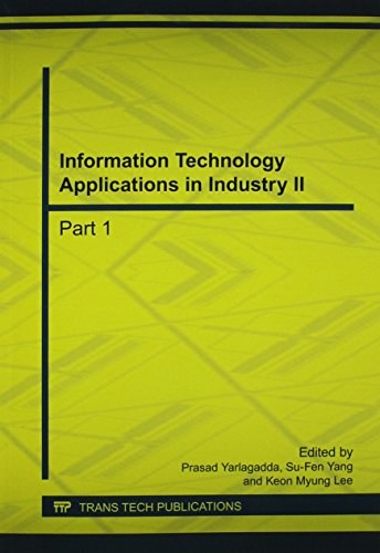 Information technology applications in industry II : selected peer reviewed papers from the 2013 2nd International Conference on Information Technology and Management Innovation (ICITMI2013), July 23-24, 2013, Zhuhai, China /