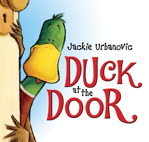 Duck at the door /