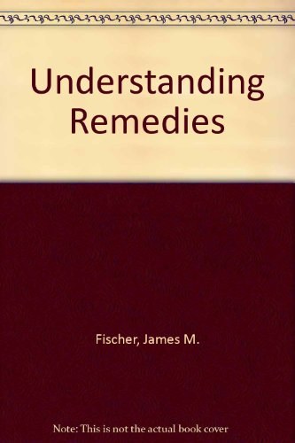 Understanding remedies /