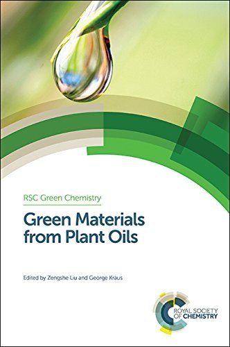 Green materials from plant oils /