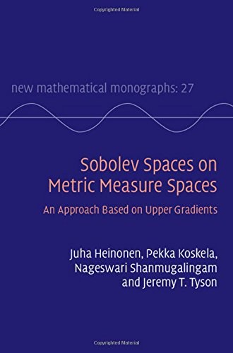 Sobolev spaces on metric measure spaces : an approach based on upper gradients /