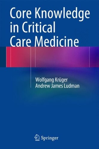 Core knowledge in critical care medicine /