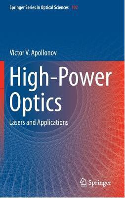 High-power optics : lasers and applications /