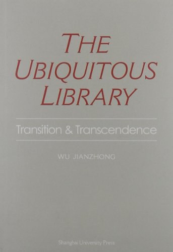 The ubiquitous library : transition and transcendence /