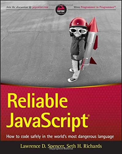 Reliable JavaScript /