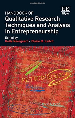 Handbook of qualitative research techniques and analysis in entrepreneurship /