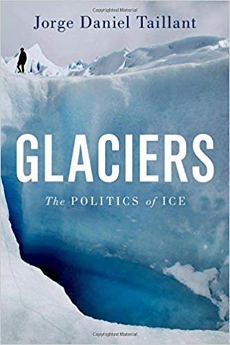 Glaciers : the politics of ice /