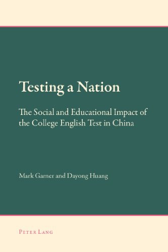 Testing a nation : the social and educational impact of the college English test in China /