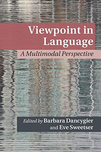 Viewpoint in language : a multimodal perspective /