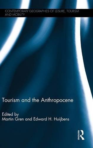 Tourism and the anthropocene /