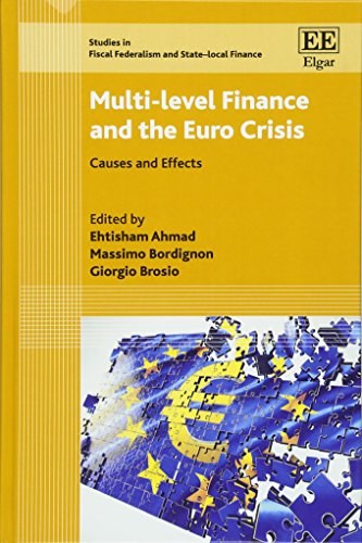 Multi-level finance and the Euro crisis : causes and effects /
