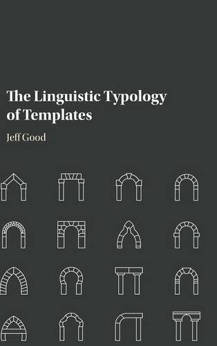 The linguistic typology of templates /