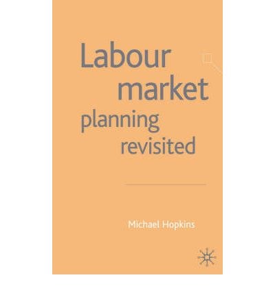 Labour market planning revisited