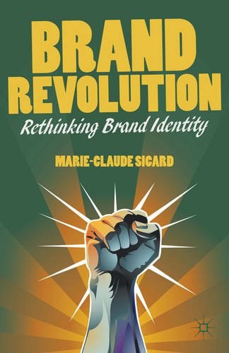 Brand revolution Rethinking brand identity /