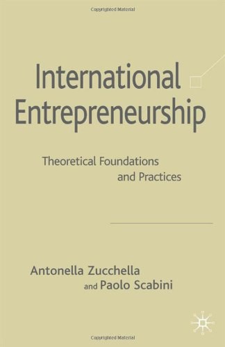 International entrepreneurship Theoretical foundations and practices /