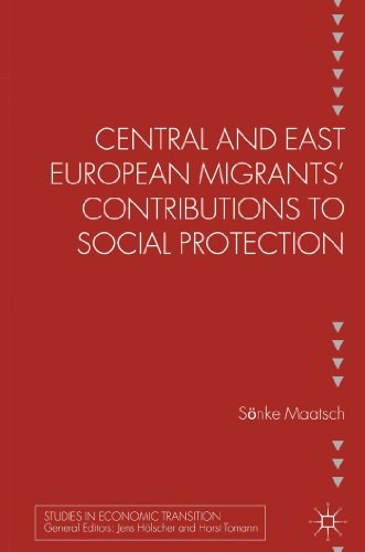 Central and East European migrants' contributions to social protection