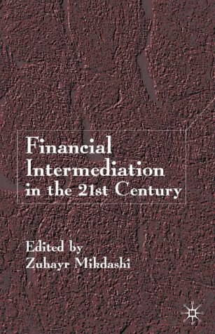 Financial intermediation in the 21st century