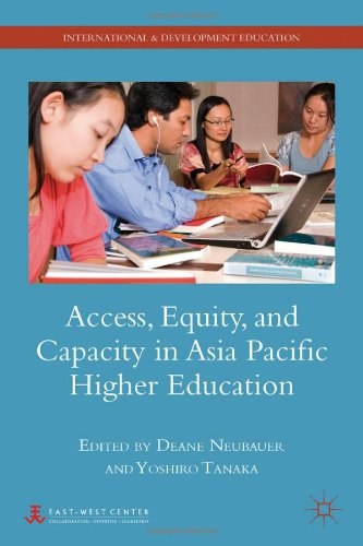 Access, equity, and capacity in Asia Pacific higher education