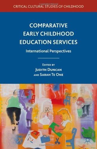 Comparative early childhood education services international perspectives /