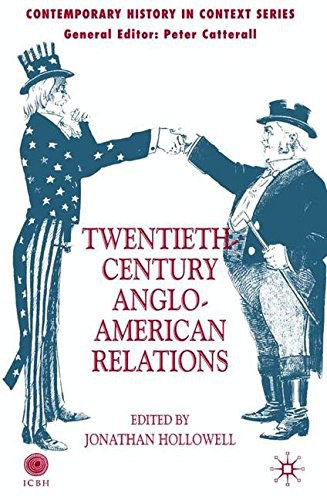 Twentieth-century Anglo-American relations