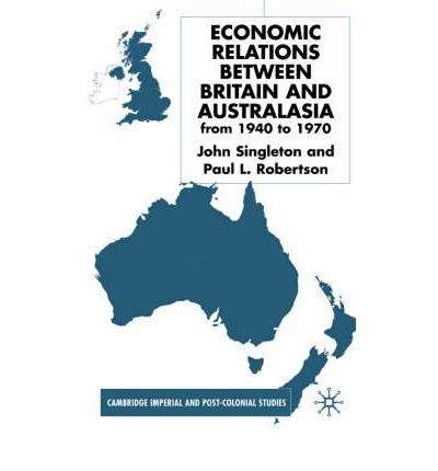 Economic Relations Between Britain and Australia from the 1940s-196