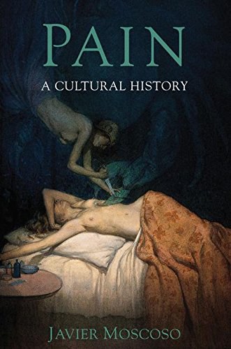 Pain A cultural history /