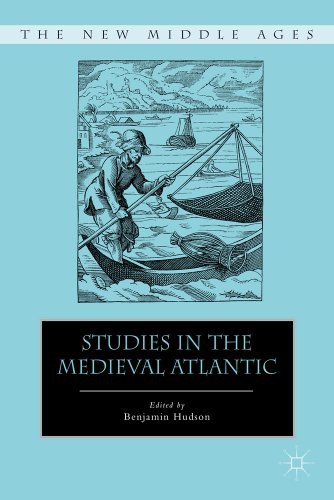 Studies in the medieval Atlantic