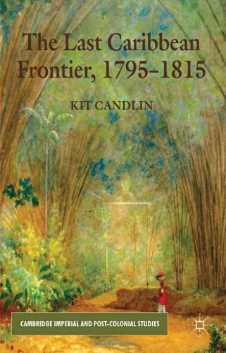 The last Caribbean frontier, 1795-1815