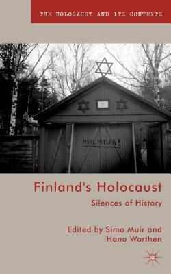 Finland's Holocaust Silences of history /